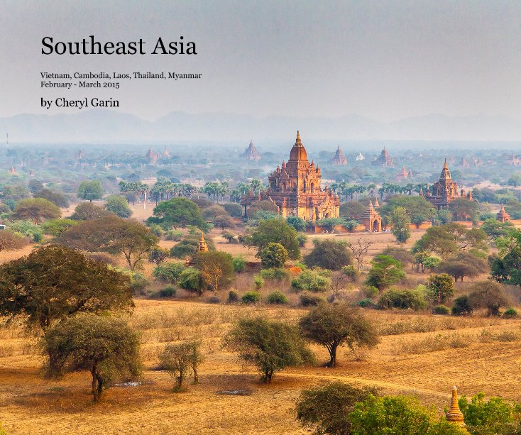 View Southeast Asia by Cheryl Garin