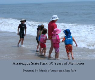 Assateague State Park: 50 Years of Memories book cover