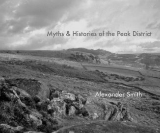 Myths & Histories of the Peak District book cover