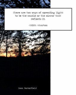 'There are two ways of spreading light: to be the candle or the mirror that reflects it' book cover
