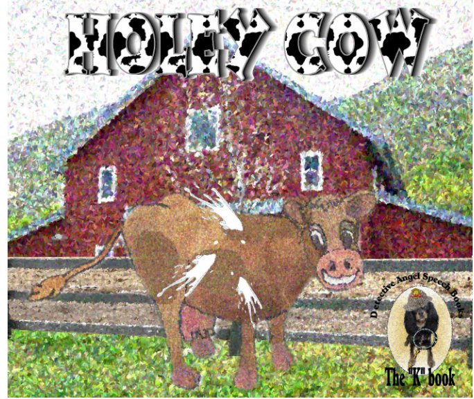 View Holey Cow by Pam Jamison