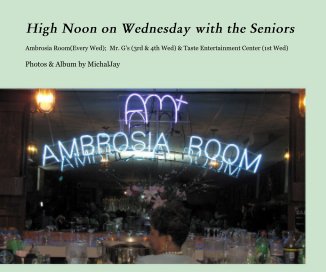 High Noon on Wednesday with the Seniors book cover