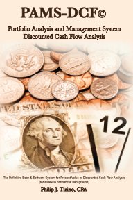 PAMS-DCF © Portfolio Analysis & Management System-Discounted Cash Flow Analysis book cover