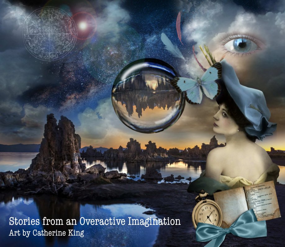View Stories from an Overactive Imagination by Catherine King