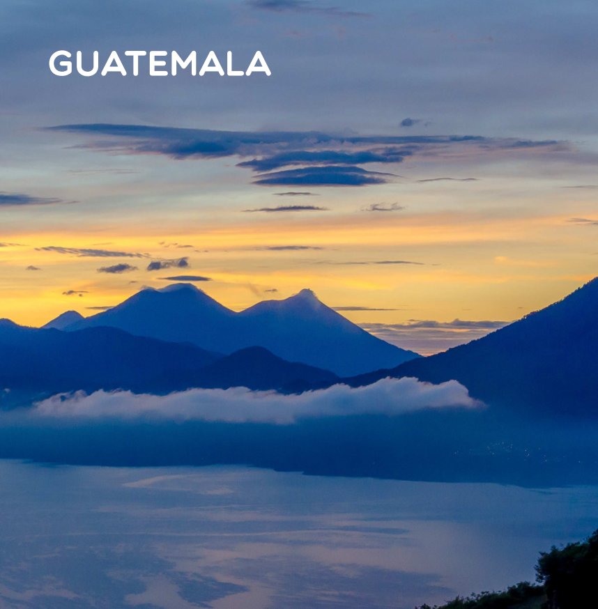 View Guatemala by Davine Arckens