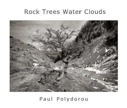Rock Trees Water Clouds book cover