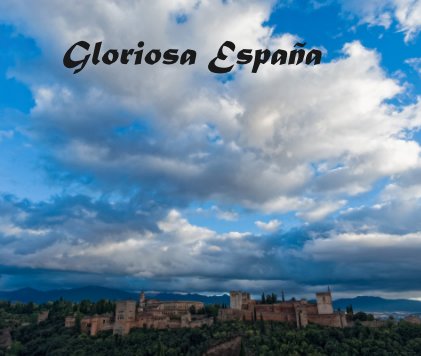Gloriosa España book cover
