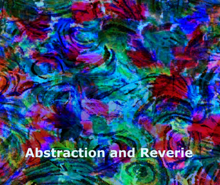 Abstraction and Reverie nach Steve Judson anzeigen