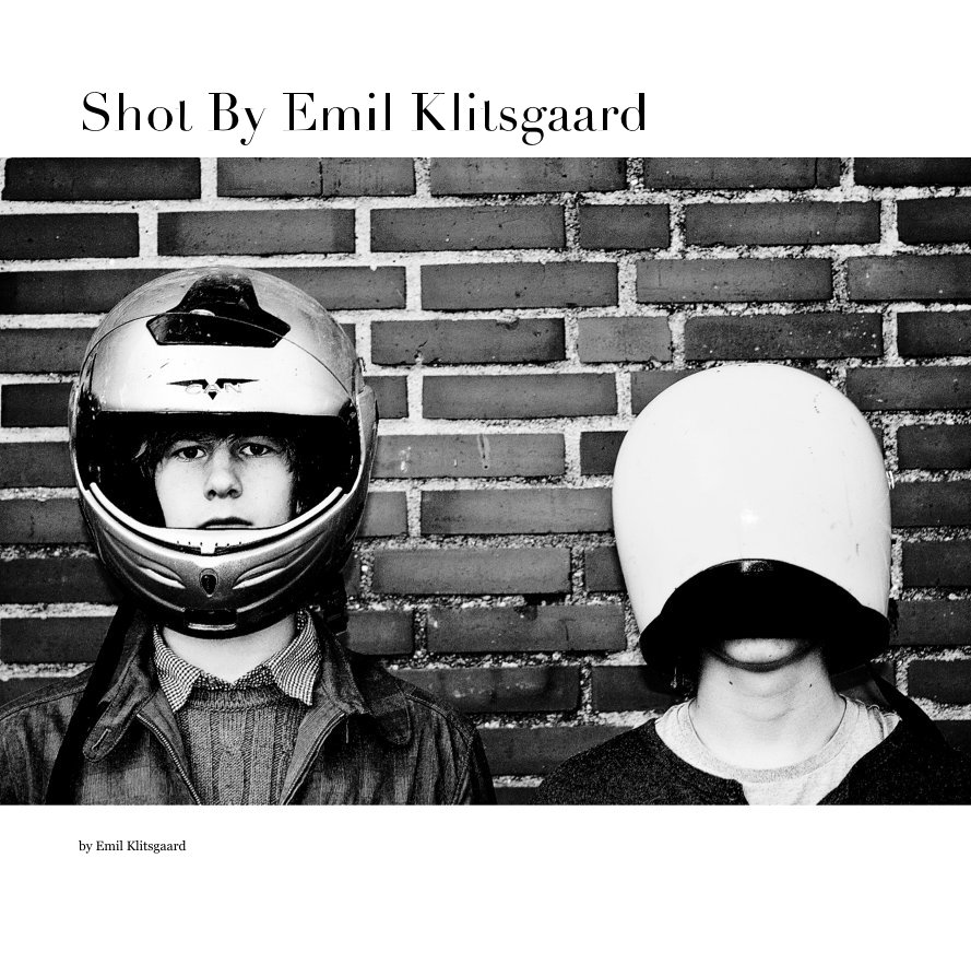 Ver Shot By Emil Klitsgaard por Emil Klitsgaard