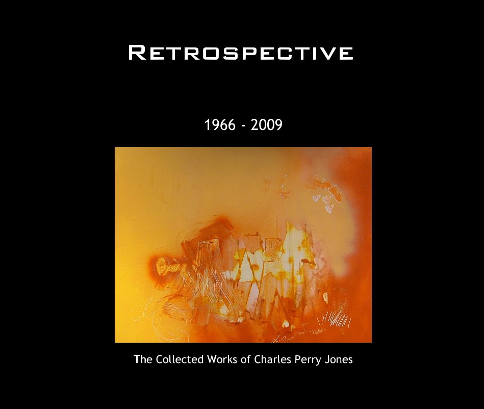 Ver Retrospective por The Collected Works of Charles Perry Jones