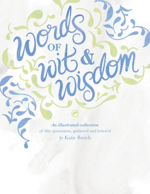 Ver Words of Wit & Wisdom por Katie Barich