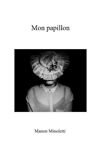 Ver Mon papillon por Manon Minoletti