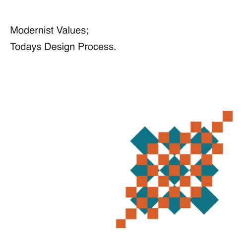 Ver Modernist Values In Todays Design Process. por James Bolladnd