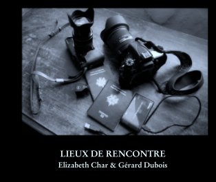 LIEUX DE RENCONTRE book cover
