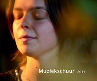 Muziekschuur 2015 book cover