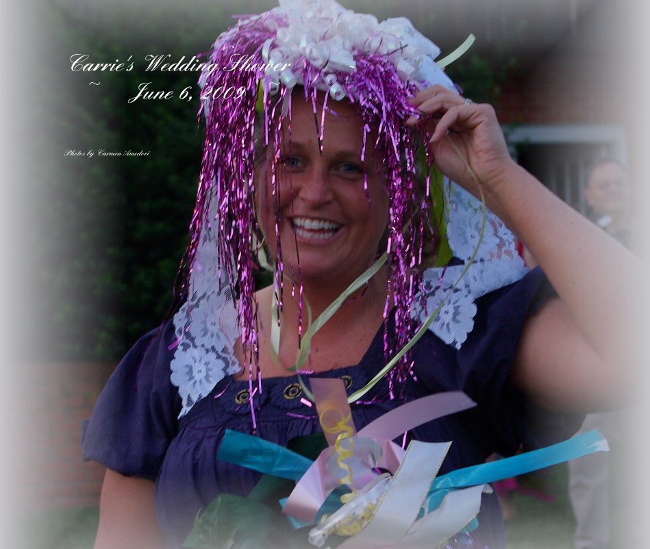 Ver Carrie's Wedding Shower ~ June 6, 2009 ~ por Photos by Carmen Amedori