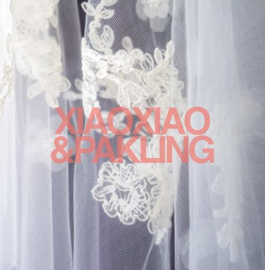 Xiaoxiao & Pakling Wedding book cover
