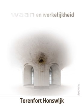 Torenfort Honswijk book cover