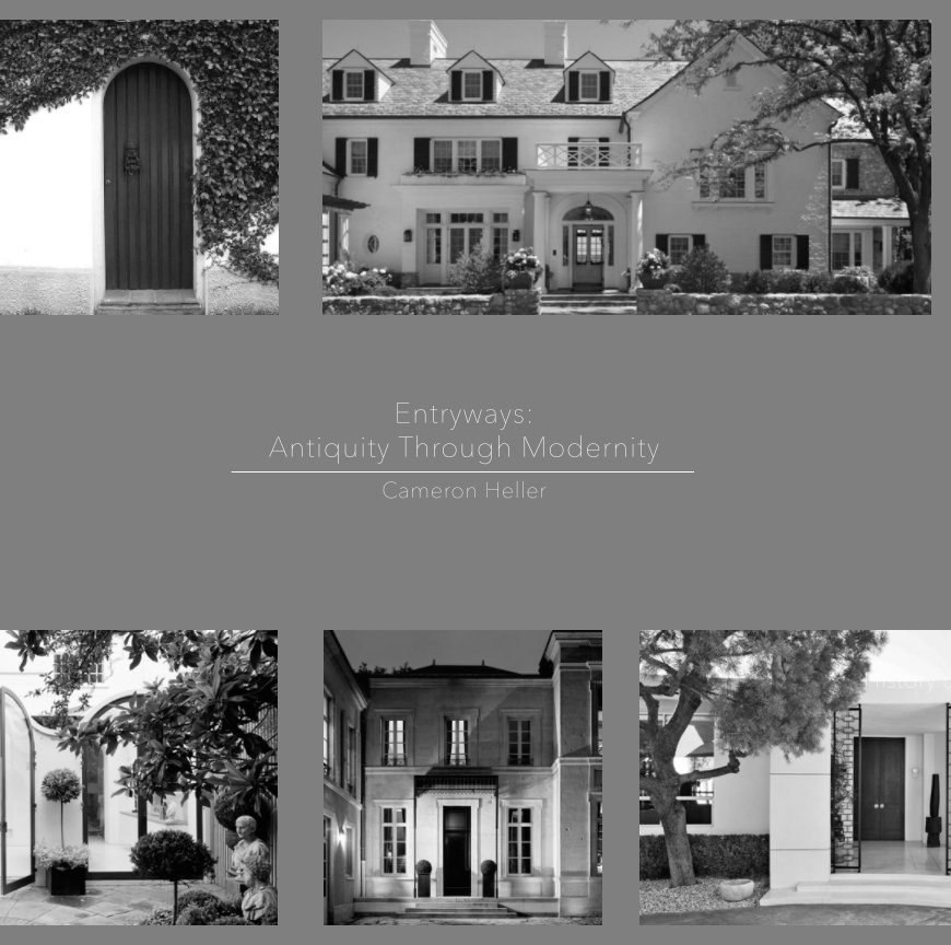 View Entryways: Antiquity Through Modernity by Cameron Heller