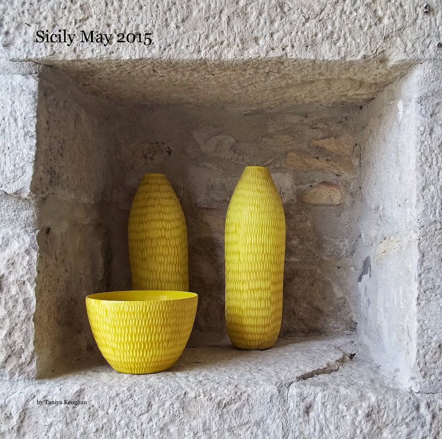 Visualizza Sicily May 2015 di Taniya Keoghan