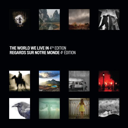 Ver The World We Live In IV Yearbook / Album Regards sur notre monde IV por Apex Publications Inc.