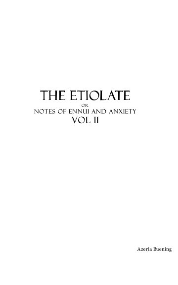 View The Etiolate by Azeria Buening