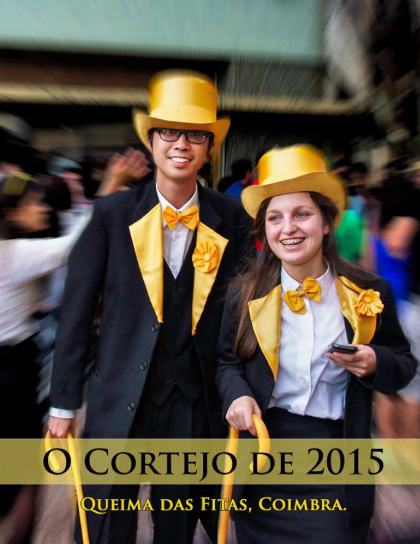 View O Cortejo de 2015 by Antonio Fernandes Marmelo