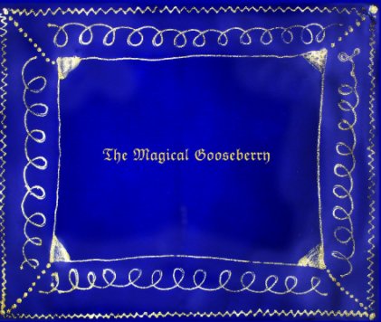 The Magical Gooseberry book cover