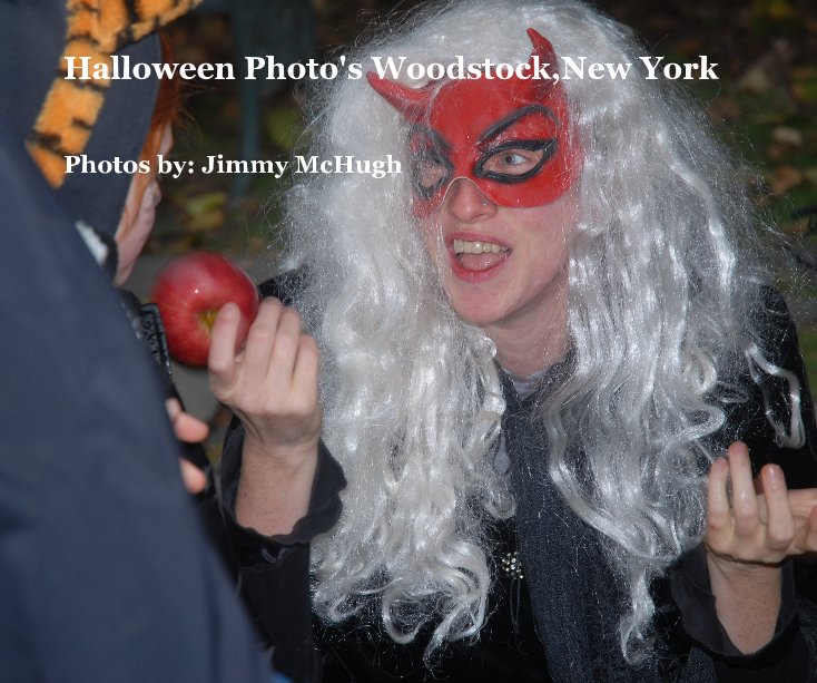 Bekijk Halloween Photo's Woodstock,New York op Photos by: Jimmy McHugh