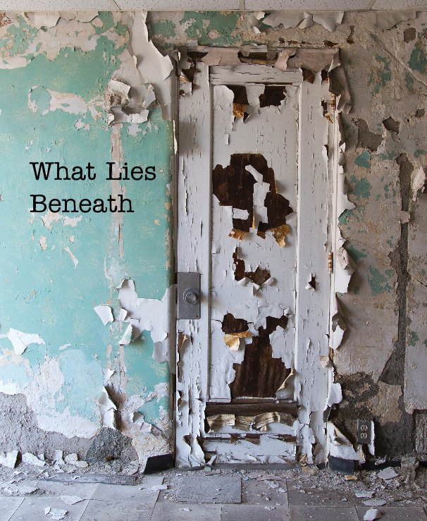 View What Lies Beneath by Kate Abegg