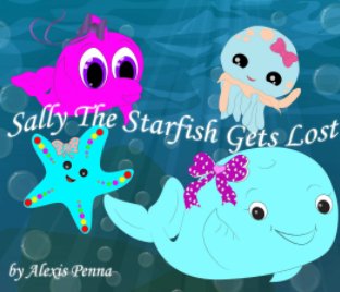 Sally The Starfish Gets Lost book cover