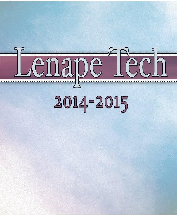 2015 Lenape Tech Yearbook nach Lenape Tech anzeigen