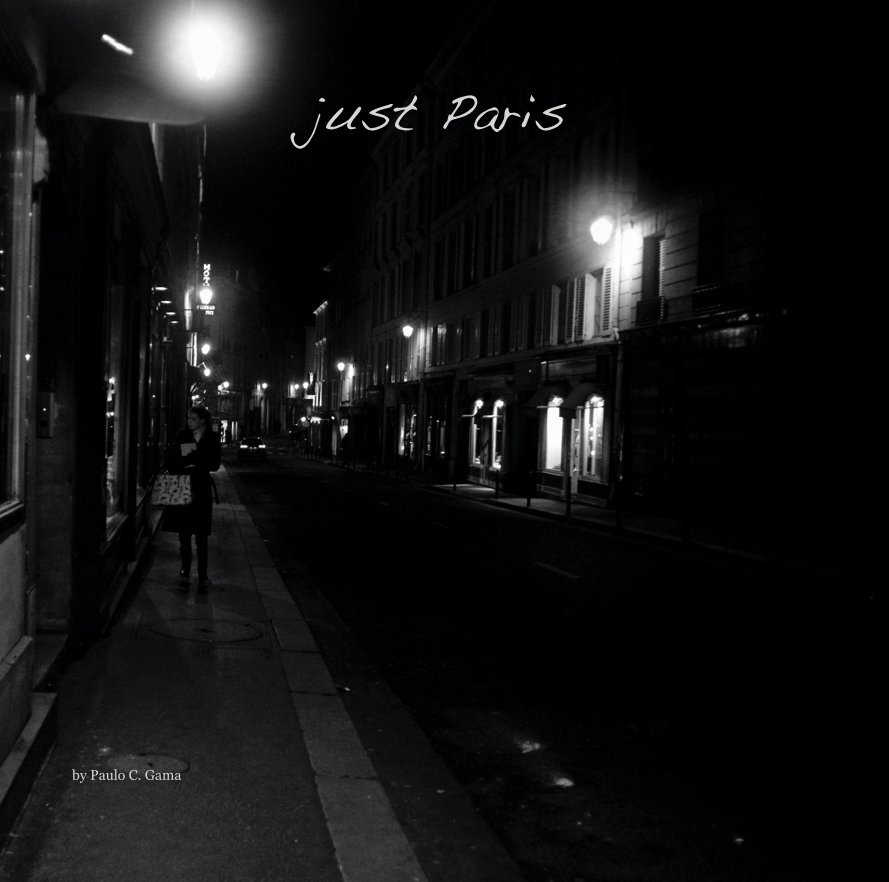 Ver just Paris por Paulo C. Gama