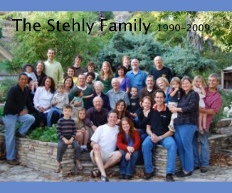 The Stehly Family Book IV     1990-2009 book cover