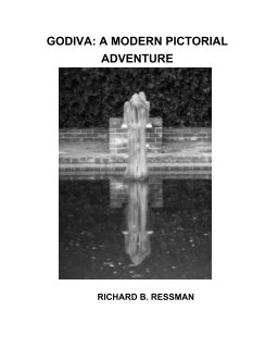 Godiva: A Modern Pictorial Advanture book cover