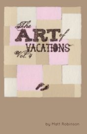 The Art of Vacations - Vol. 4 book cover
