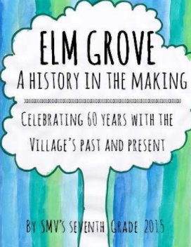 Elm Grove: A History in the Making book cover