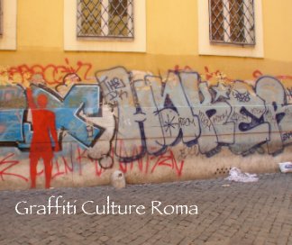 Graffiti Culture Roma book cover