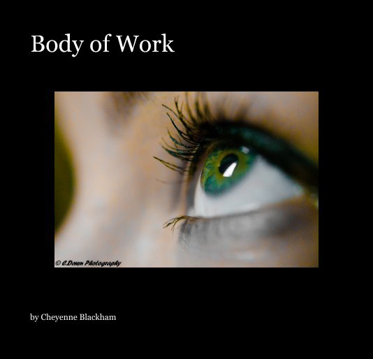View Body of Work by Cheyenne Blackham