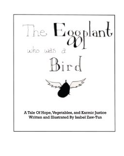 The Eggplant Who Was A Bird book cover