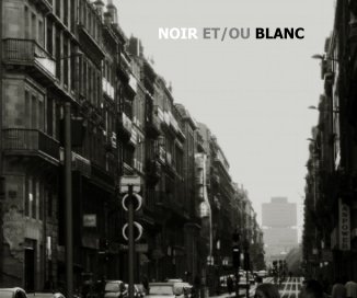 NOIR ET/OU BLANC book cover