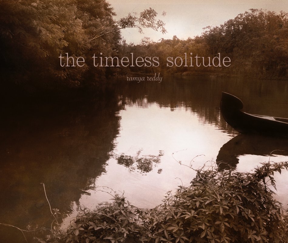 Bekijk the timeless solitude op ramya reddy