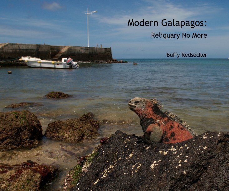 Ver Modern Galapagos: por Buffy Redsecker