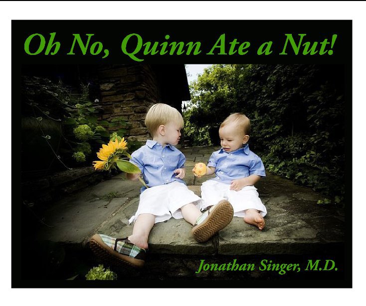 Visualizza Oh No, Quinn Ate a Nut! di Jonathan Singer