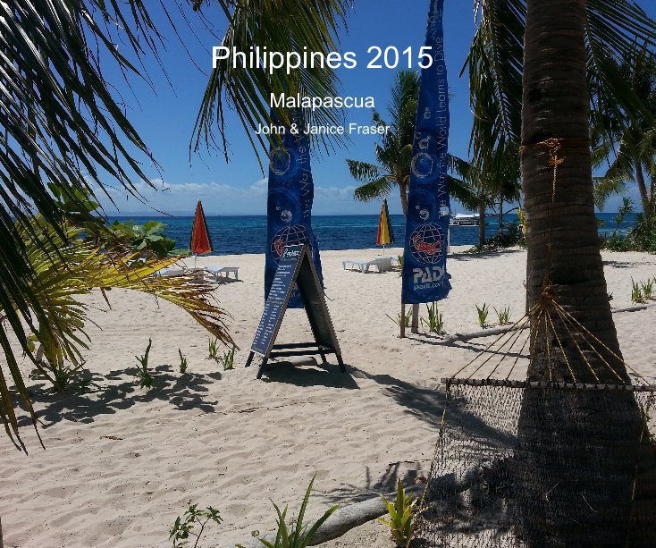 Ver Philippines 2015 por John & Janice Fraser
