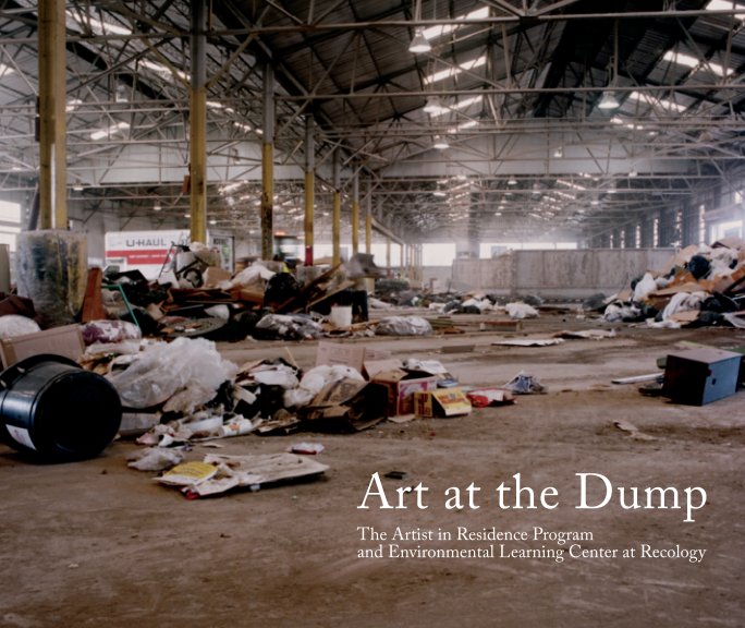 Bekijk Art at the Dump op Recology Artist in Residence Program