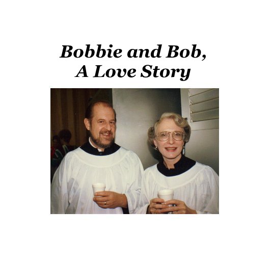 View Bobbie and Bob by Carol La Valley