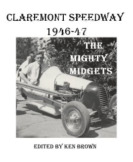 Claremont Speedway 1946-47 book cover