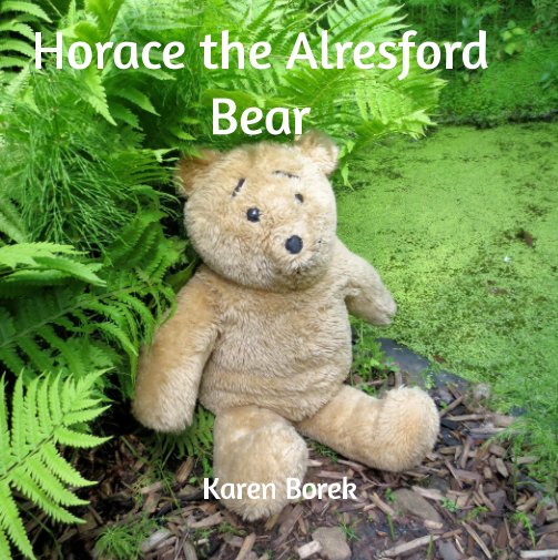 View Horace the Alresford Bear by Karen Borek