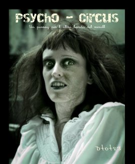 Psycho - Circus Un passeig per lÂ´altra banda del mirall book cover
